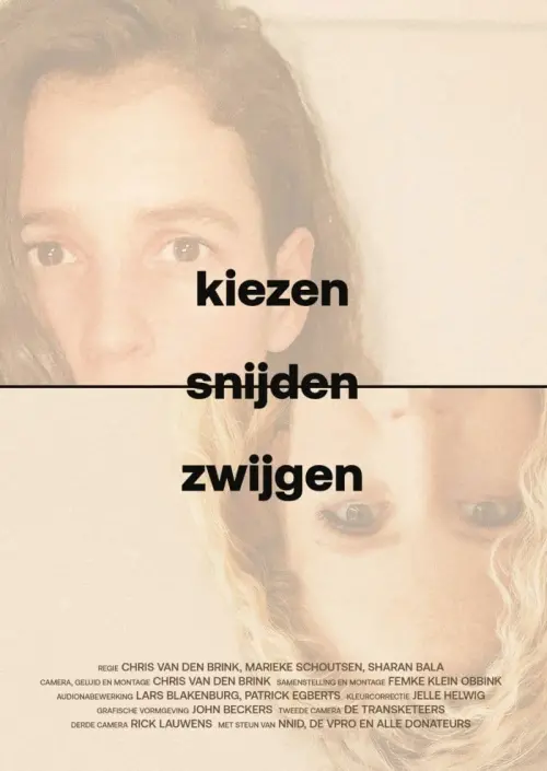Movie poster "Kiezen, snijden, zwijgen"