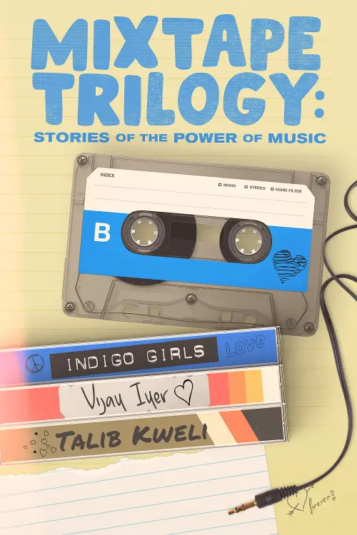 Movie poster "Mixtape Trilogy: Stories of the Power of Music"