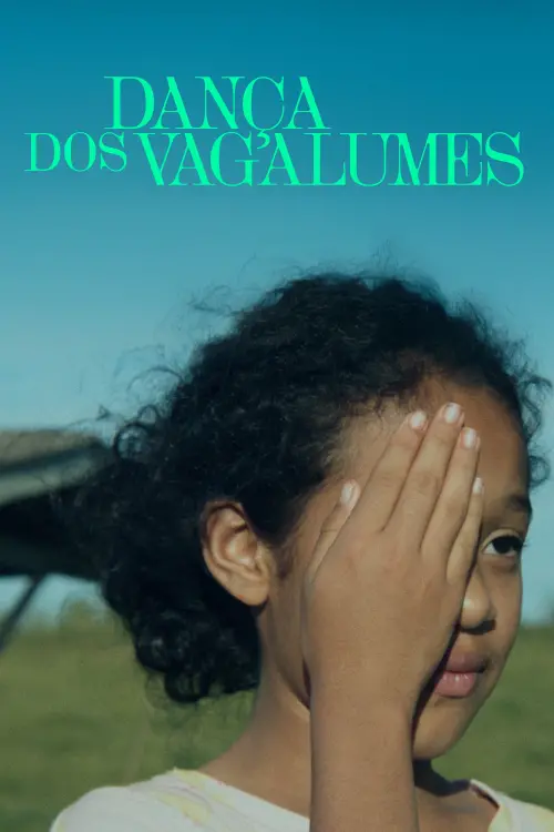 Movie poster "Dança dos Vagalumes"