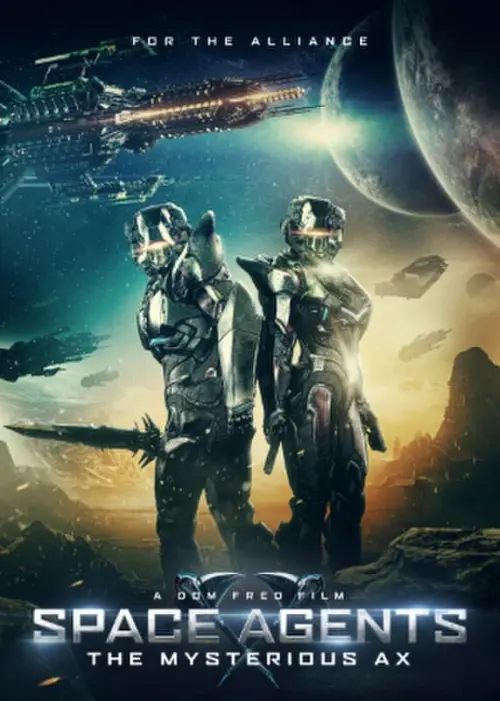 Movie poster "Space Agents: The Mysterious Ax"