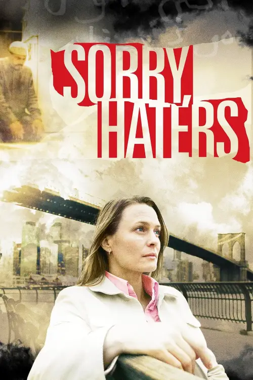 Movie poster "Sorry, Haters"