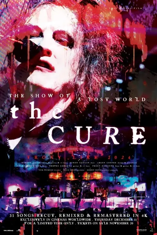 Movie poster "The Cure: The Show Of A Lost World"