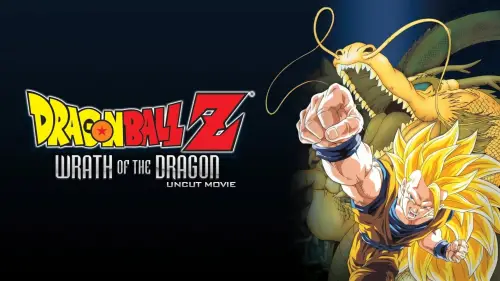 Watch film Dragon Ball Z: Wrath of the Dragon | Dragon Ball Z: Wrath of the Dragon (Trailer - Good Quality)