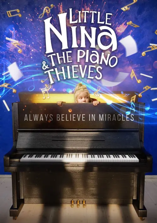 Movie poster "Little Nina & The Piano Thieves"
