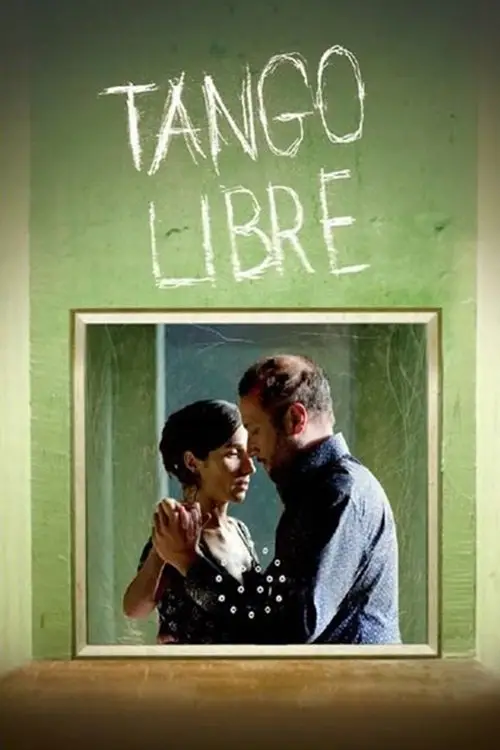 Movie poster "Tango Libre"