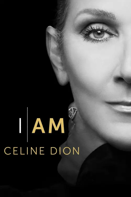 Movie poster "I Am: Celine Dion"