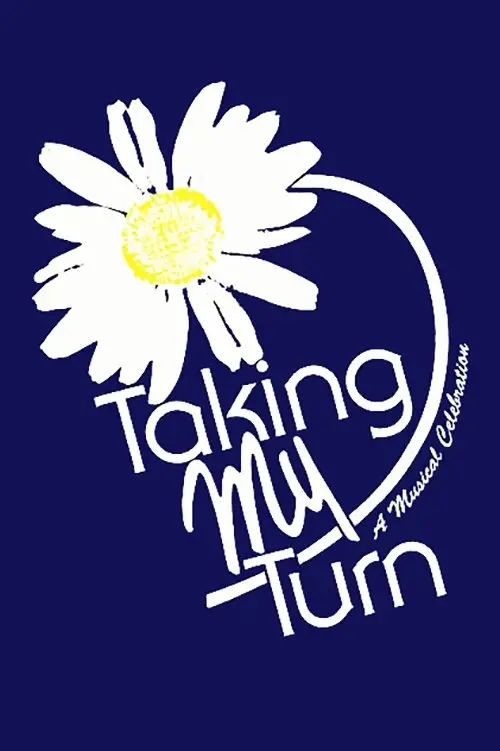 Movie poster "Taking My Turn"