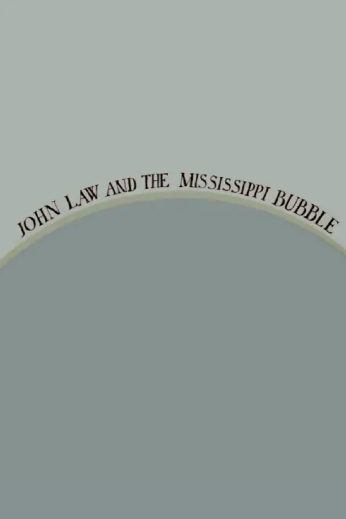 Movie poster "John Law and the Mississippi Bubble"