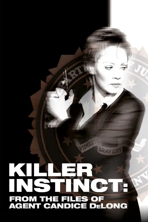 Movie poster "Killer Instinct: From the Files of Agent Candice DeLong"