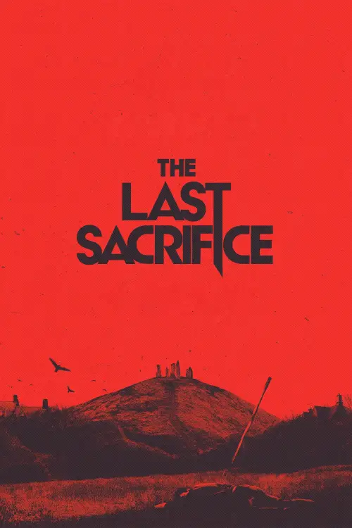 Movie poster "The Last Sacrifice"