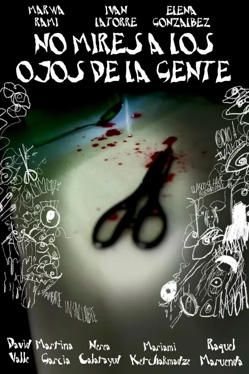 Movie poster "No mires a los ojos de la gente"