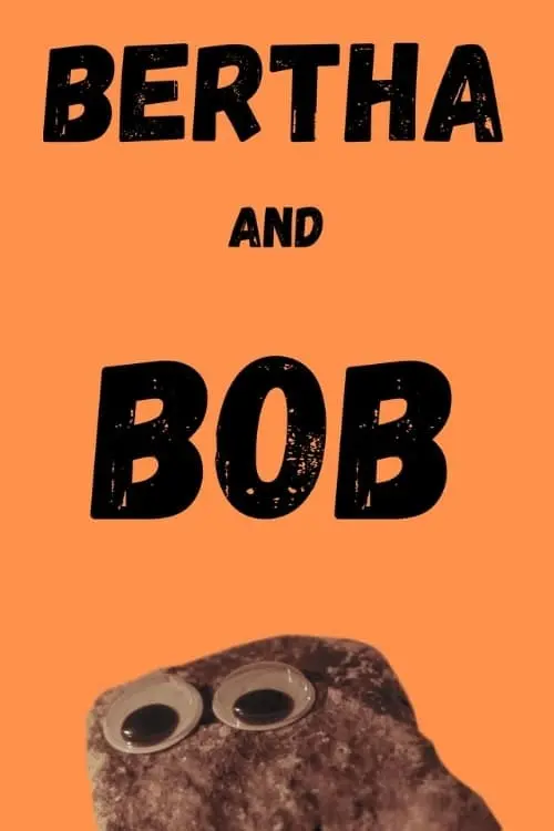 Movie poster "Bertha and Bob"
