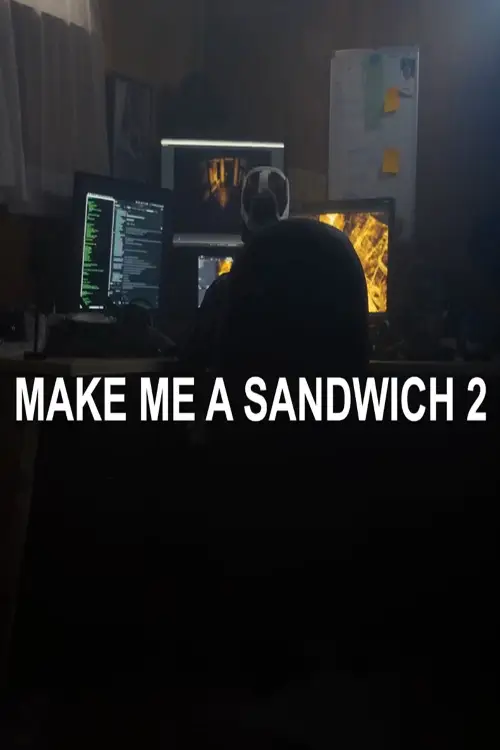 Movie poster "Make Me a Sandwich 2"