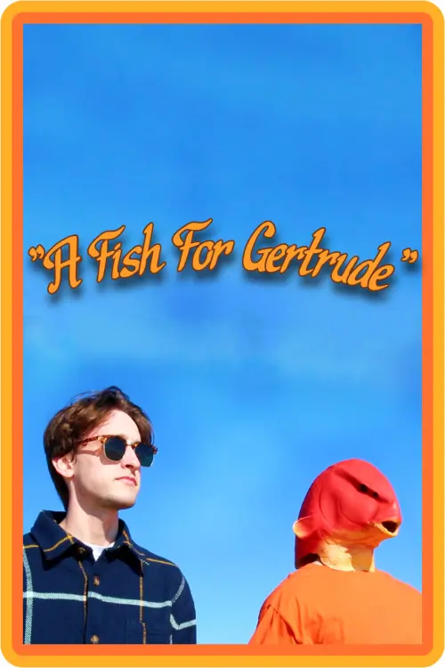 Movie poster "A Fish for Gertrude"