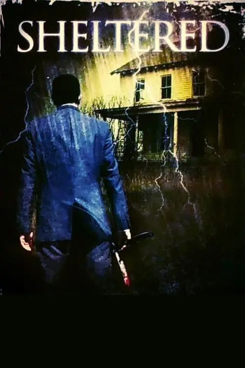 Movie poster "Sheltered"