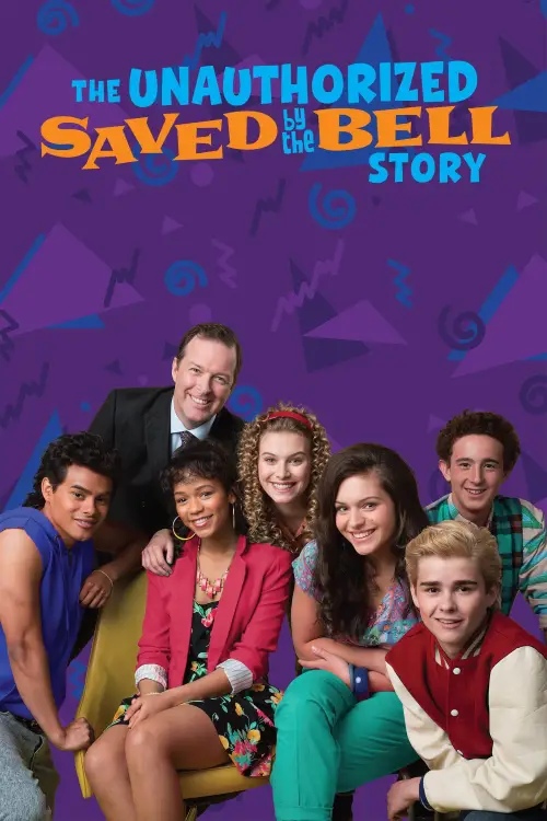 Movie poster "The Unauthorized Saved by the Bell Story"