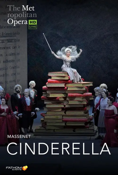 Movie poster "The Metropolitan Opera: Cinderella"
