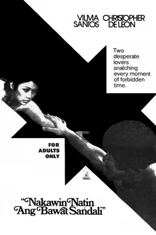 Movie poster "Nakawin Natin Ang Bawat Sandali"