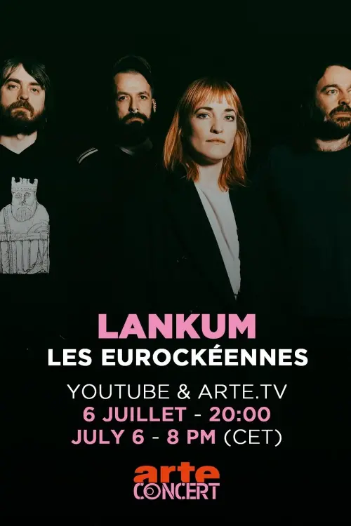Movie poster "Lankum - Les Eurockéennes de Belfort 2025"