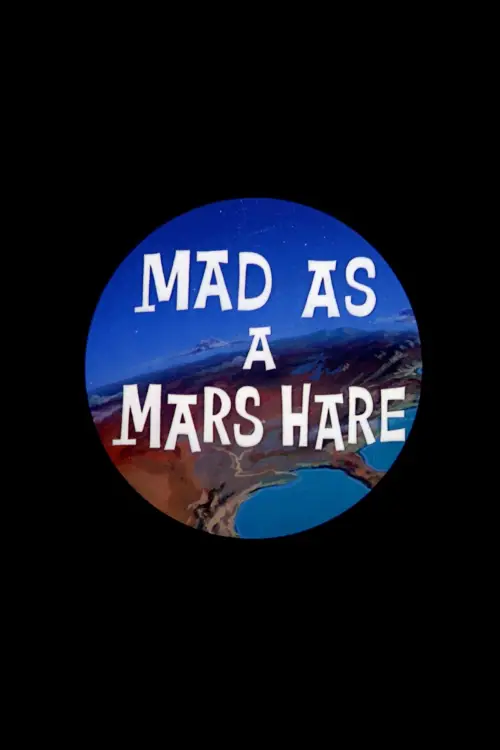 Movie poster "Mad as a Mars Hare"