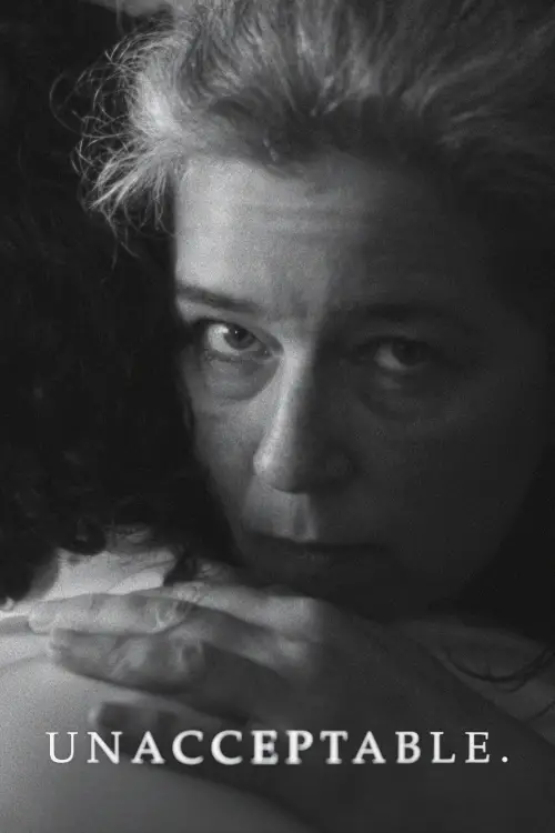 Movie poster "Unacceptable."