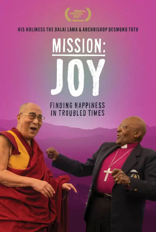 Movie poster "Mission: Joy - Finding Happiness in Troubled Times"
