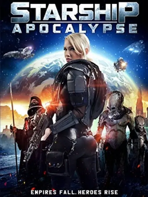 Movie poster "Starship Apocalypse"