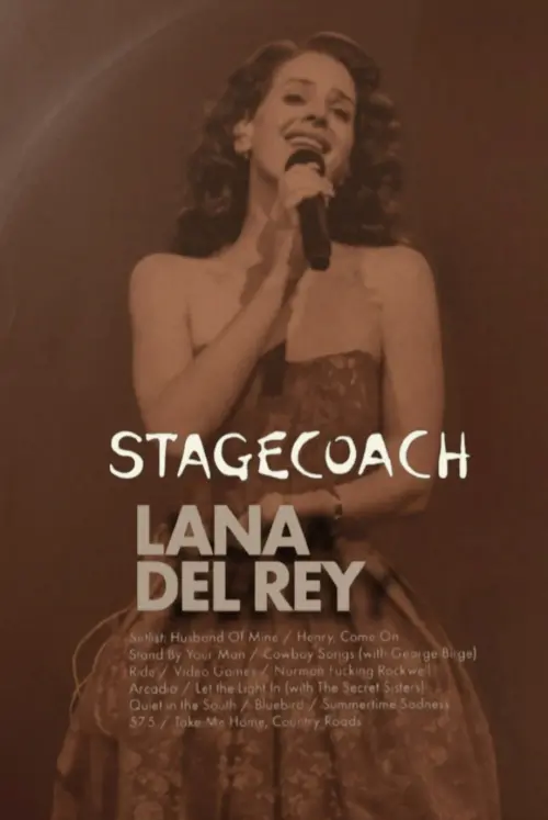Movie poster "Lana Del Rey Stagecoach"