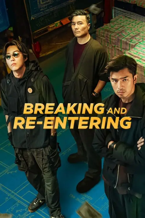 Movie poster "Breaking and Re-entering"
