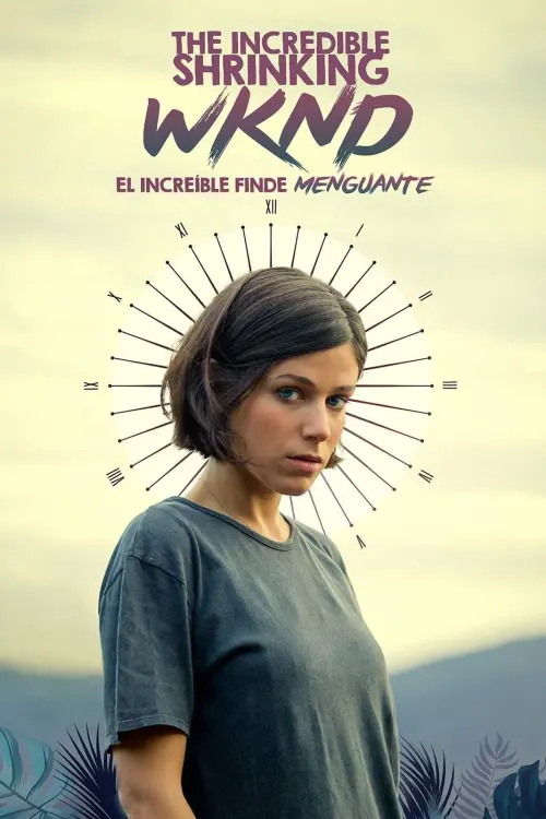 Movie poster "The Incredible Shrinking Wknd"
