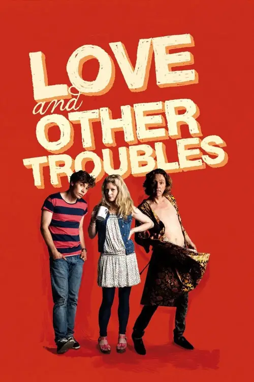 Movie poster "Love and Other Troubles"