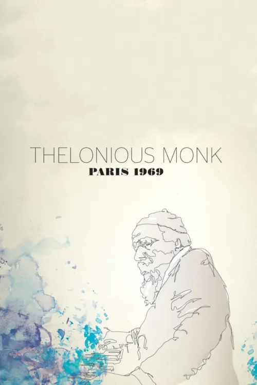 Movie poster "Thelonious Monk: Paris 1969"