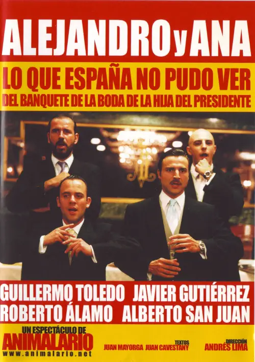 Movie poster "Alejandro y Ana: Lo que España no pudo ver del banquete de la boda de la hija del presidente"