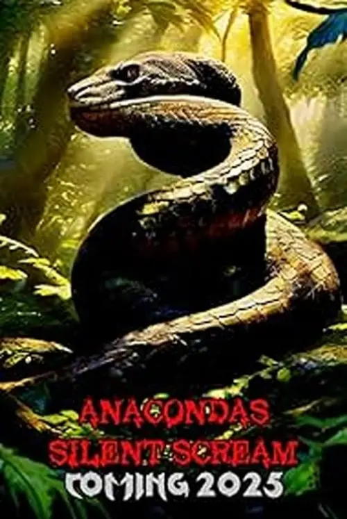 Movie poster "Anacondas: Silent Scream"