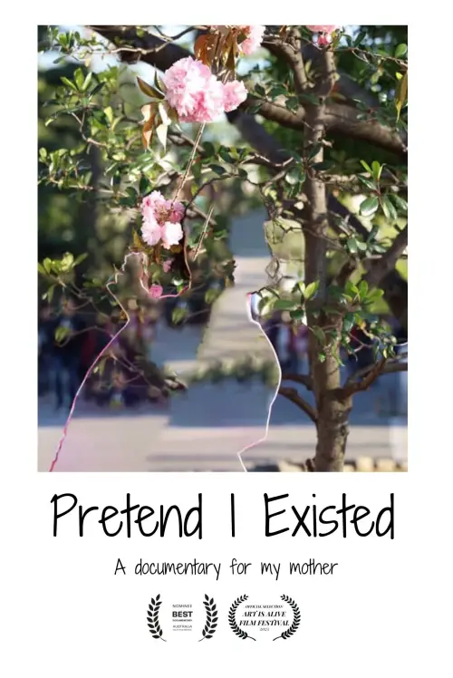 Movie poster "Pretend I existed"