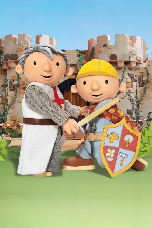 Movie poster "Bob the Builder: The Knights of Fix-A-Lot"