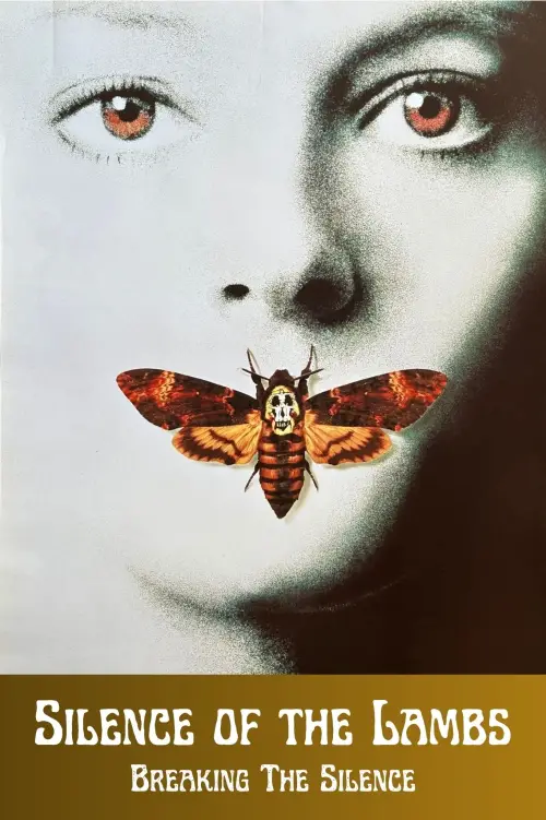 Movie poster "Silence of the Lambs: Breaking the Silence"