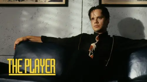 Watch film The Player | Original Theatrical Trailer