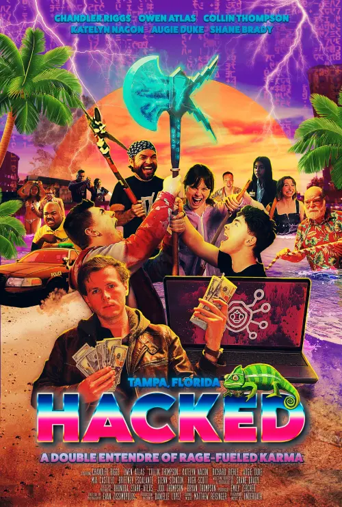 Movie poster "Hacked: A Double Entendre of Rage Fueled Karma"
