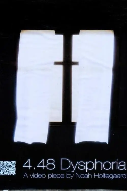 Movie poster "4.48 Dysphoria"