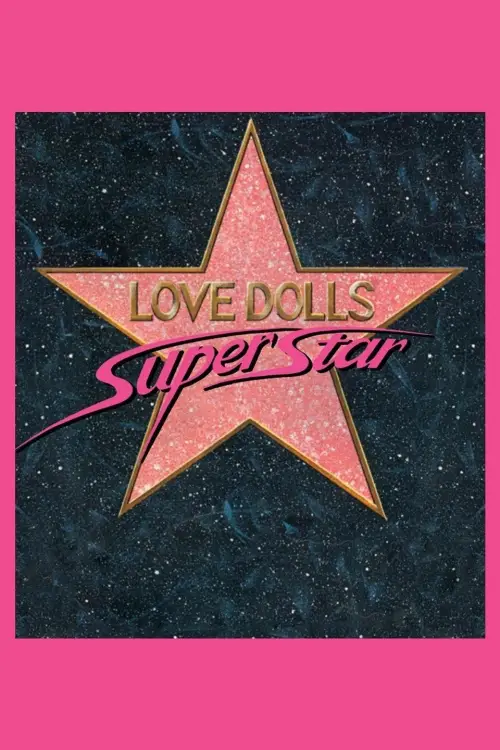 Movie poster "Lovedolls Superstar"