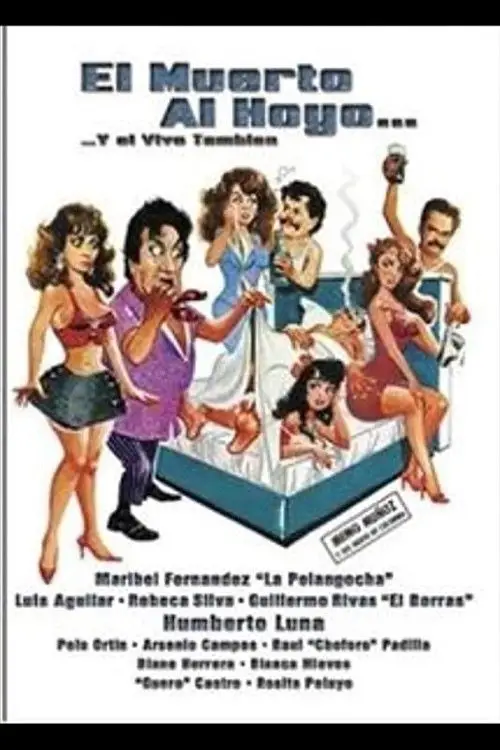 Movie poster "El muerto al hoyo... y el vivo también"
