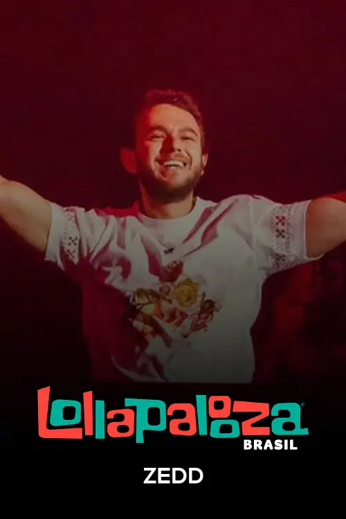 Movie poster "Zedd: Lollapalooza Brasil 2025"