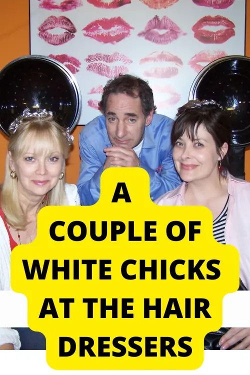 Movie poster "A Couple of White Chicks at the Hairdresser"