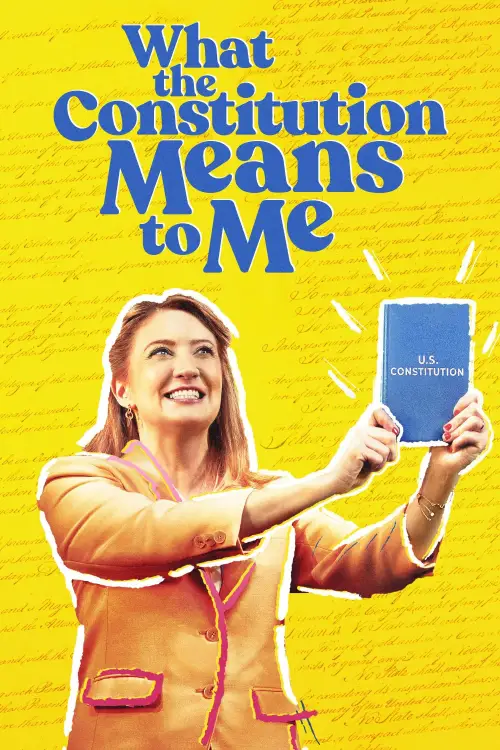 Movie poster "What the Constitution Means to Me"
