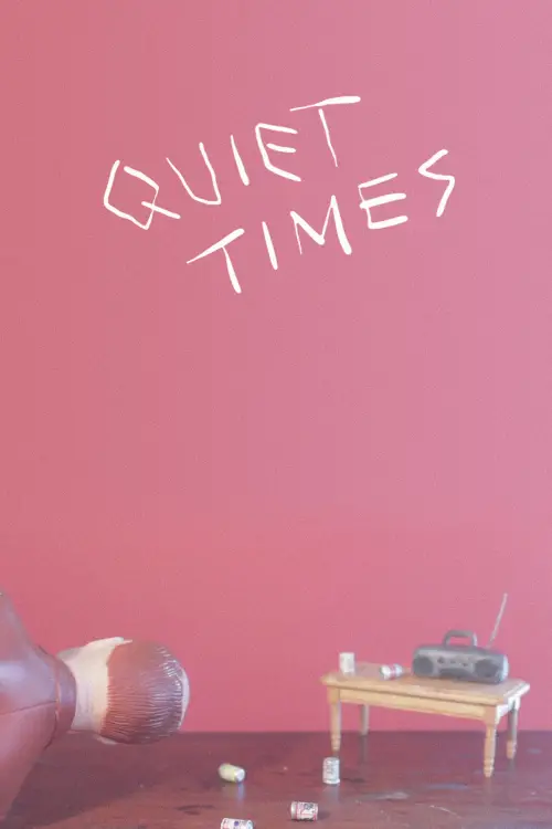 Movie poster "Quiet Times"