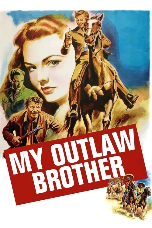 Movie poster "My Outlaw Brother"