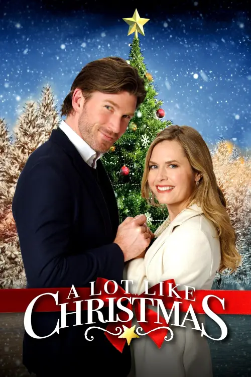 Movie poster "A Lot Like Christmas"