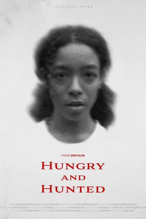 Movie poster "Hungry and Hunted"