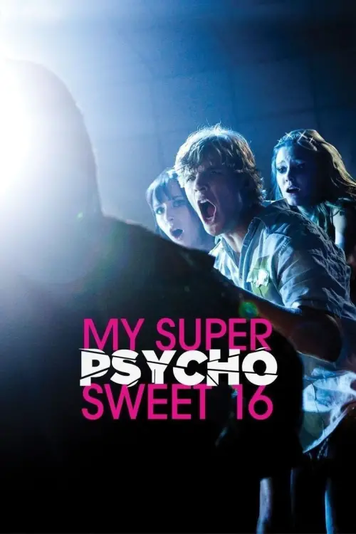 Movie poster "My Super Psycho Sweet 16"
